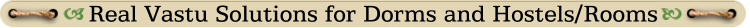 Real Vastu Solutions for Dorms and Hostels/Rooms